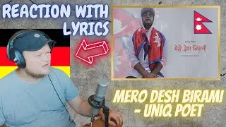 🇳🇵 UNIQ POET SPREADS HOPE | Mero Desh Birami | German rapper reacts (with translation)