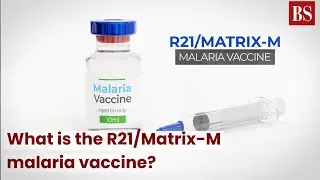 What is the R21/Matrix-M malaria vaccine? #TMS