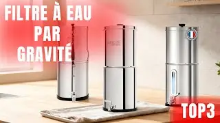 les meilleurs syst&egrave;mes de filtration d&rsquo;eau par gravit&eacute; 8,5L en 2025 &ndash; comparatif complet