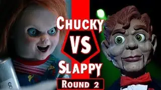 Chucky V Slappy Round 2