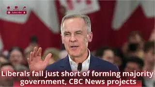 Liberals fall just short of forming majority government, CBC News projects│News podcasts
