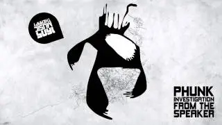 Phunk Investigation - From The Speaker (Original Mix) [1605-121]