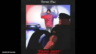 Verse iTal - Police Chief [Mystic Pulse Prod.] Release 2020