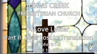 JCPC Worship 4/18/2021