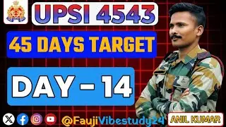 45 Days UPSI Target Series Day 14 | Full Revision Strategy 🔥 Syllabus Recall + Smart Practice