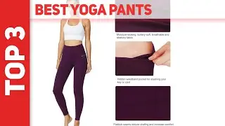 Best Yoga Pants in 2021 [Top 3 Best Yoga Pants]