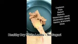 Healthy Dry Fruits Laddu Recipe|No Sugar  #dry fruits laddu #nosugar #diet #cooking #homemade 