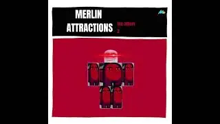Merlin Attractions: The Album 2