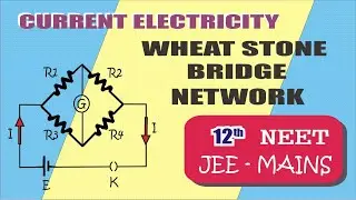 Current Electricity 12th : Wheatstone Bridge Proof Using Ohm's Law & Kirchoff's Voltage law JEE/NEET