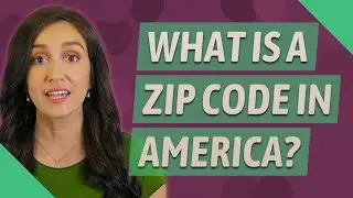 What is a zip code in America?