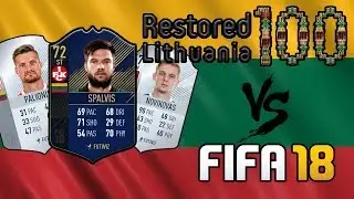 Restored Lithuania 100 years celebration in FIFA 18!