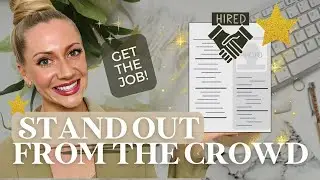 5 WAYS TO MAKE YOUR CV & JOB APPLICATION STAND OUT FROM THE CROWD