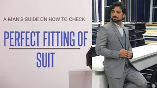 How to check Perfect Fit of SUIT ! Ultimate Fit Guide | Suit Ka Fit kaisa Hona chahiye #men  #suit