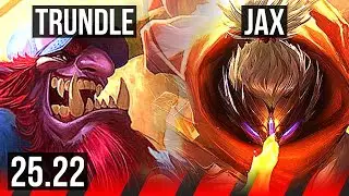 TRUNDLE vs JAX (TOP) | KR Diamond | 25.22