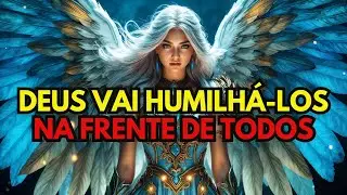 DEUS ESTÁ PRESTES A HUMILHAR OS SEUS INIMIGOS, GRANDES CELEBRAÇÕES ESTÃO CHEGANDO PARA VOCÊ