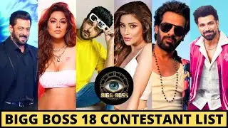 Bigg Boss 18 Confirmed Contestants List Revealed, BB 18 Contestants, Nia Sharma, Karan Veer Mehra