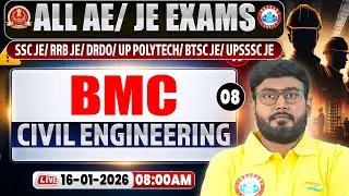AE/JE BMC Imp Questions | All AE/JE Exams | Civil Engineering Classes #08 | BMC By Aditya Sir
