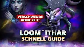 Loomithar SCHNELL Guide Heroic | Manaschmiede Omega | WoW Patch 11.2 - Season 3
