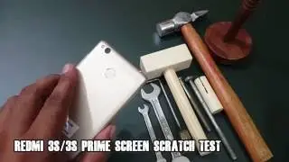 Xiomi Redmi 3s Prime Screen Scratch Test
