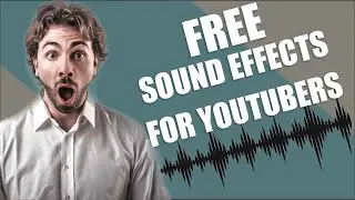 FREE SOUND EFFECTS (Royalty Free)