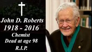 John D. Roberts Dead at age 98 RIP