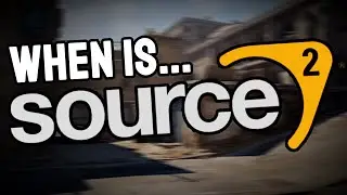 When is CS:GO Source 2???