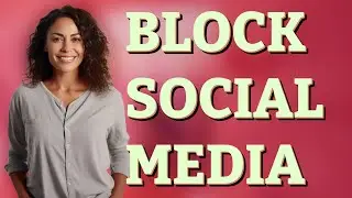 How Do I Block Social Media Using My Router&rsquo;s Parental Controls?