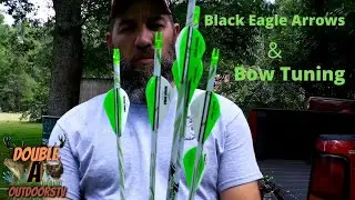Black Eagle Arrows & Bow Tuning