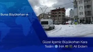 Büyükorhan Kara Teslim