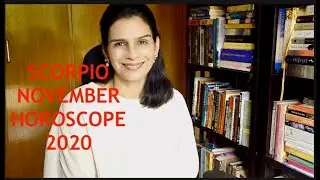 Scorpio November 2020 Astrology Horoscope Forecast | Tarot by AnishaNovember