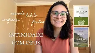 INTIMIDADE E RELACIONAMENTO COM DEUS | pra começar o ano! base bíblica, encorajamento e dicas