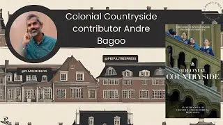 Andre Bagoo talks about his contribution to the Colonial Countryside Project (5/10)