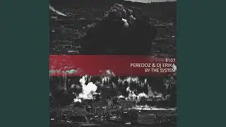 By The System (Original Mix)