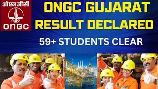 ongc gujarat results 2022