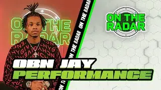 OBN Jay &ldquo;Back Stage&rdquo; | On The Radar Performance
