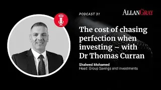 31. The cost of chasing perfection when investing – with Dr Thomas Curran