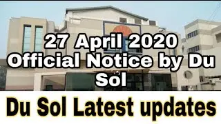DU SOL LATEST UPDATE 2020 || IMPORTANT NOTICE BY DU-SOL ONLINE CLASSES REGARDING