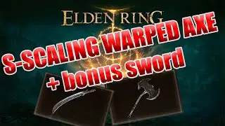 ELDEN RING FARMING GUIDE - S SCALING OMEN WARPED AXE AND BONUS OMEN CLEAVER SWORD