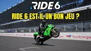 RIDE 6 EST IL UN BON JEU ?