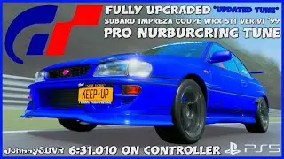 GT7 - Subaru Impreza WRX Type R STi Ver. VI '99 Pro Tune | Nurburgring Setup | Updated Tune |