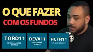 VENDER OU MANTER | HCTR11, DEVA11, TORD11 | &Eacute; HORA DE VENDER , MANTER / COMPRAR MAIS | GABRIEL PORTO
