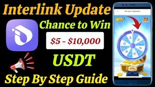 Interlink Update ⚠️ | Spin & Win $5 to $10,000 | Interlink Mining ⚒️