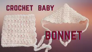 Crochet baby bonnet (star stitch)