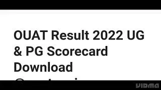 OUAT RESULT 2022 UG,PG RESULT 2022 RELEASED DATE,LATEST NEWS OUAT RESULT, CUTOFF RELEASED DATE OUT