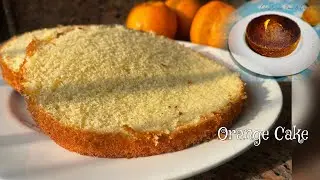 Orange Cake | Tea Time Cake | Sponge Cake | Easy Orange Cake Recipe