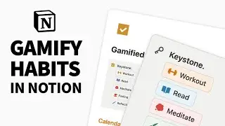 Gamify your Habits with Notion (FREE TEMPLATE)
