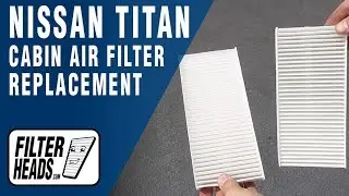 How to Replace Cabin Air Filter 2010 Nissan Titan