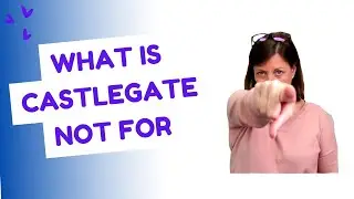 What is CastleGate NOT For