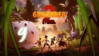 Ominent conspiracies? | Grounded 2 EP 9
