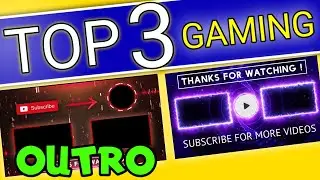 TOP 3 GAMING END SCREEN OUTRO. best outro template no copyright 2021.| NO COPYRIGHT
